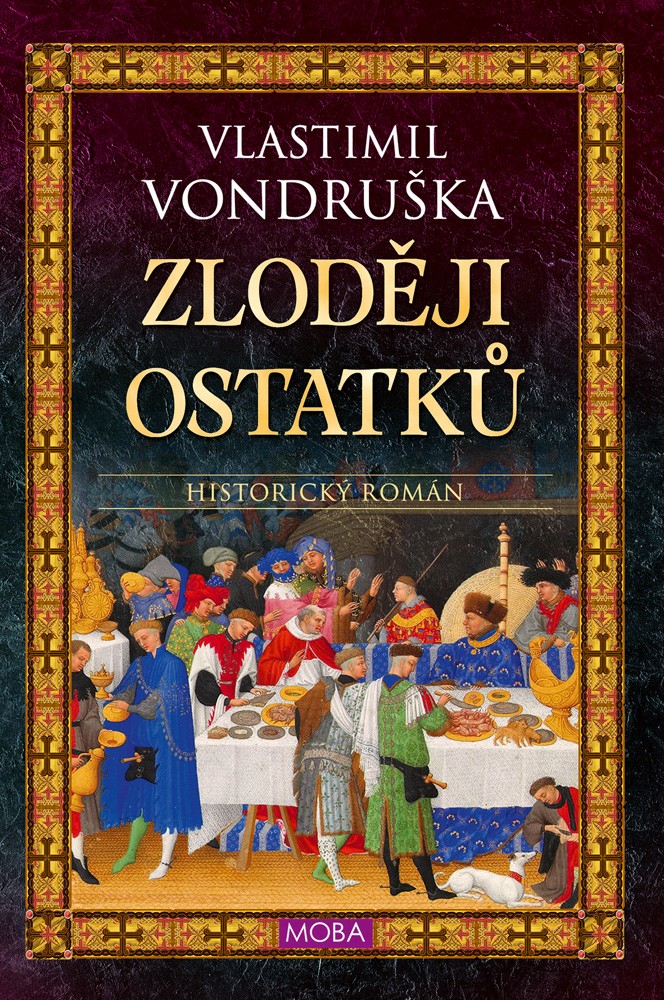 Zloději ostatků | Vlastimil Vondruška