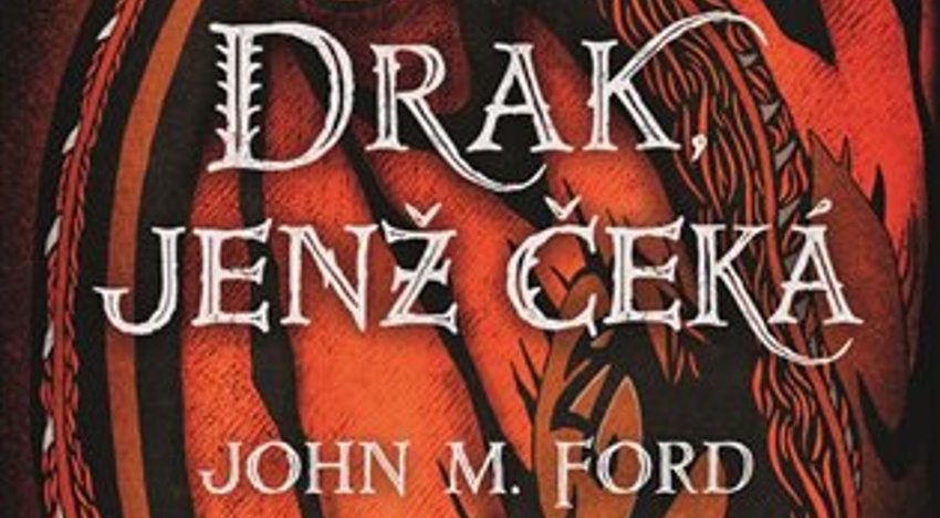 Drak, jenž čeká | John Milo Ford