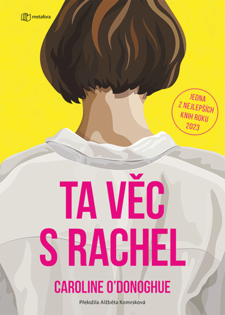 Ta věc s Rachel | Caroline O'Donoghue