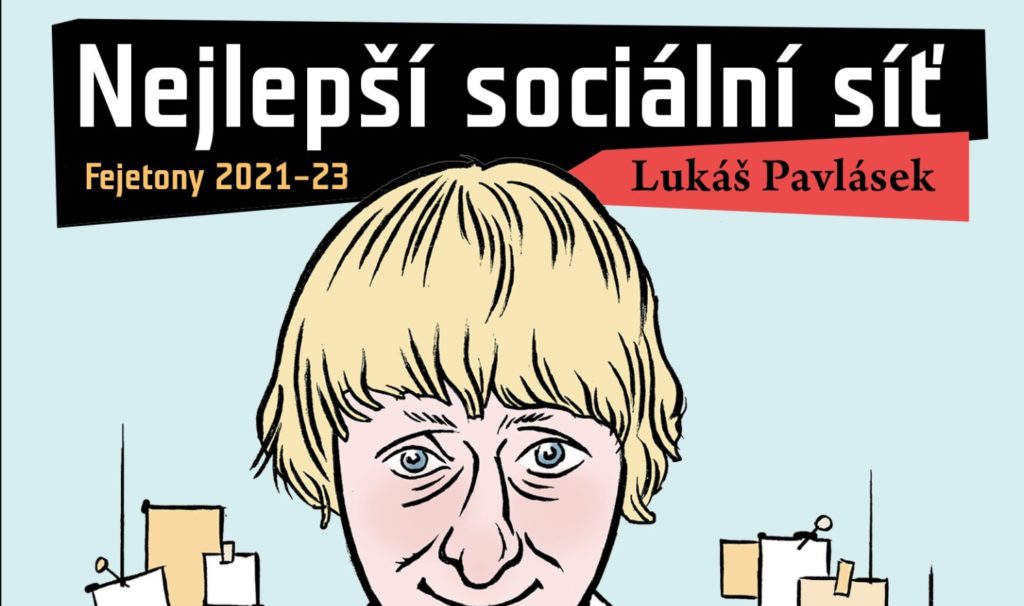 Nejlepší sociální síť / Fejetony 2021-23 | Lukáš Pavlásek