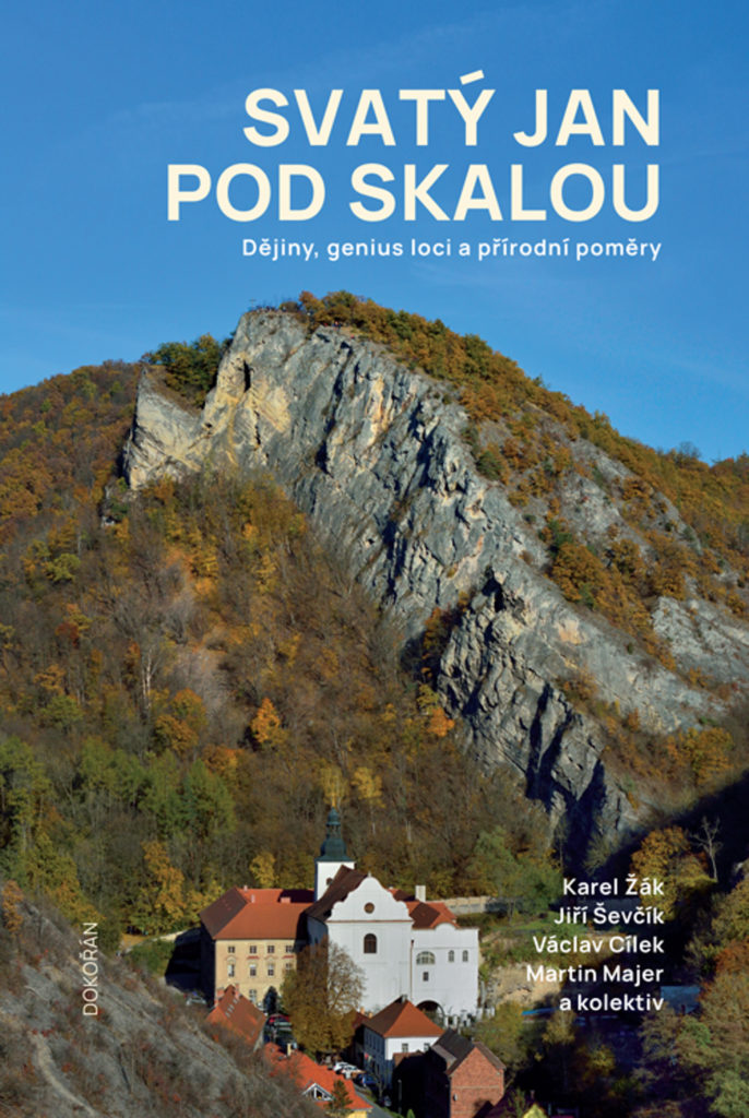 Svatý Jan pod Skalou | Karel Žák, Jiří Ševčík, Václav Cílek, Martin Majer