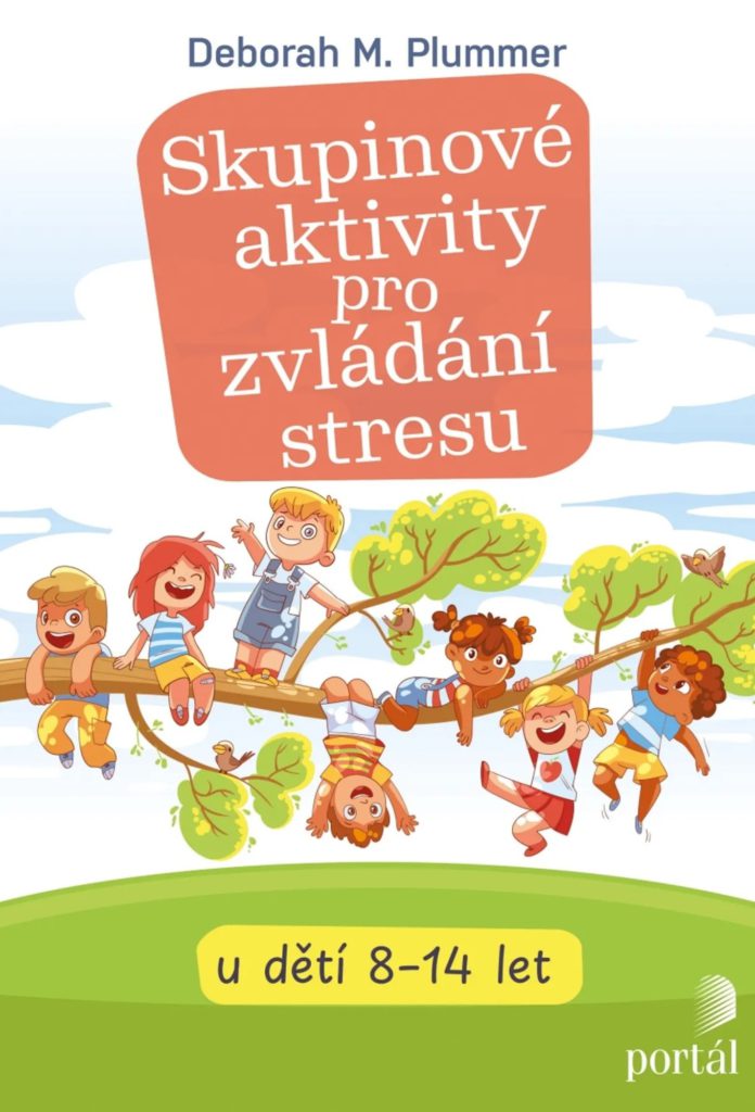 Skupinové aktivity pro zvládání stresu | Deborah M. Plummer