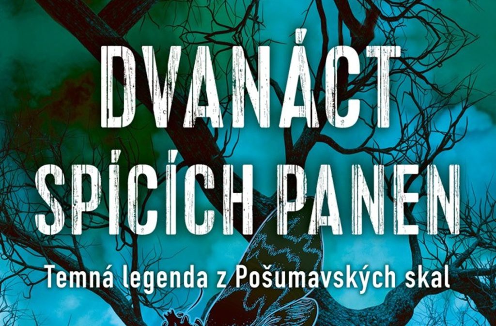 Dvanáct spících panen | Veronika Rubínková