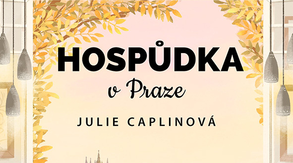 Hospůdka v Praze | Julie Caplinové