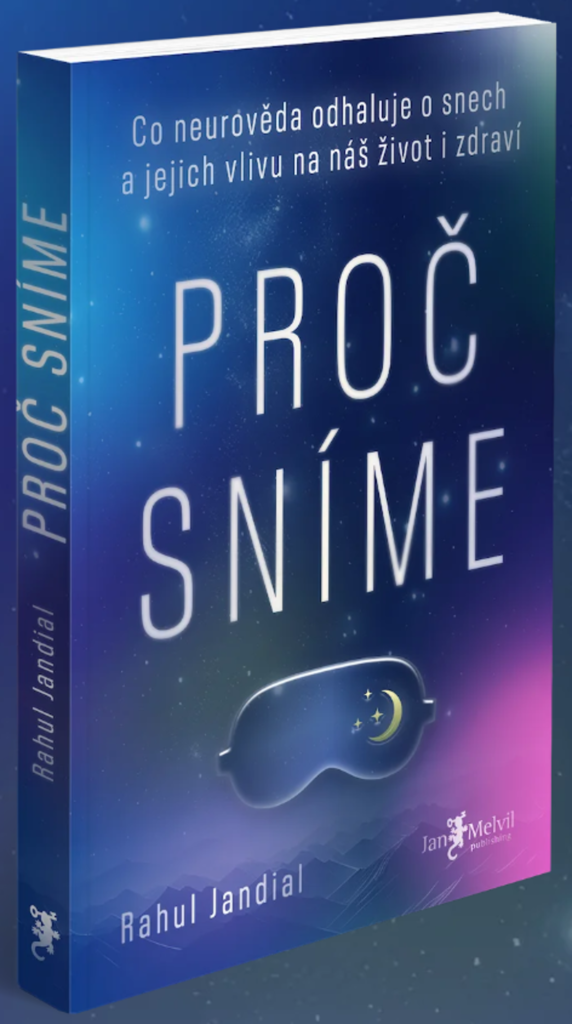 Proč sníme | Rahul Jandial