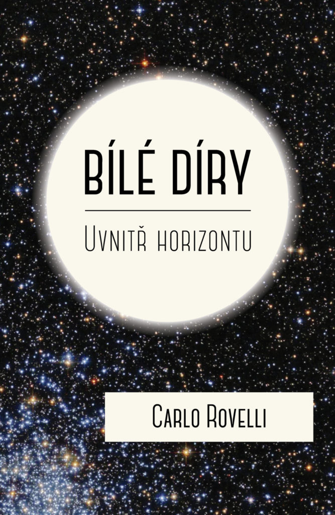 Bílé díry | Carlo Rovelli