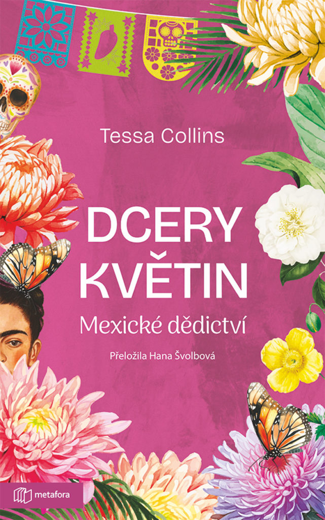 Dcery květin: Mexické dědictví