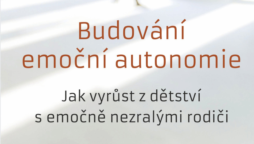 Budování emoční autonomie
