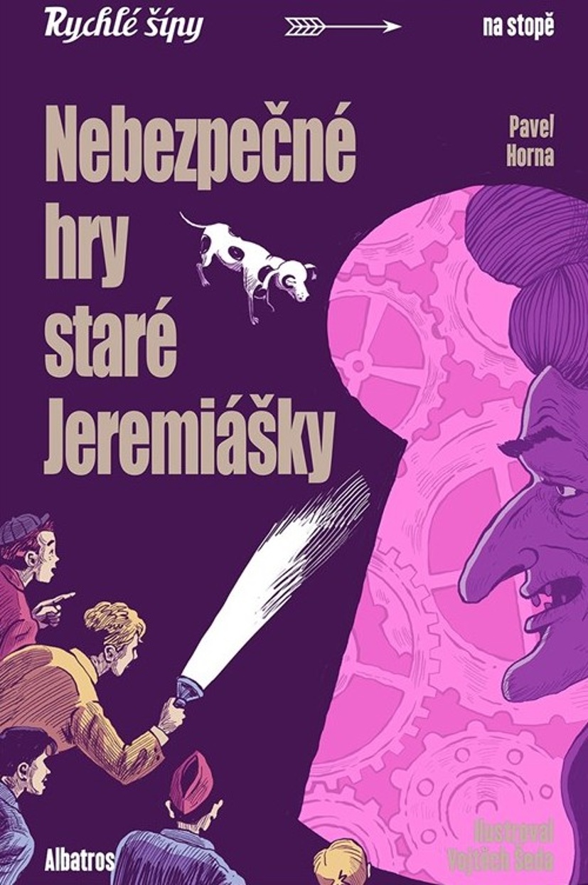 Nebezpečné hry staré Jeremiášky