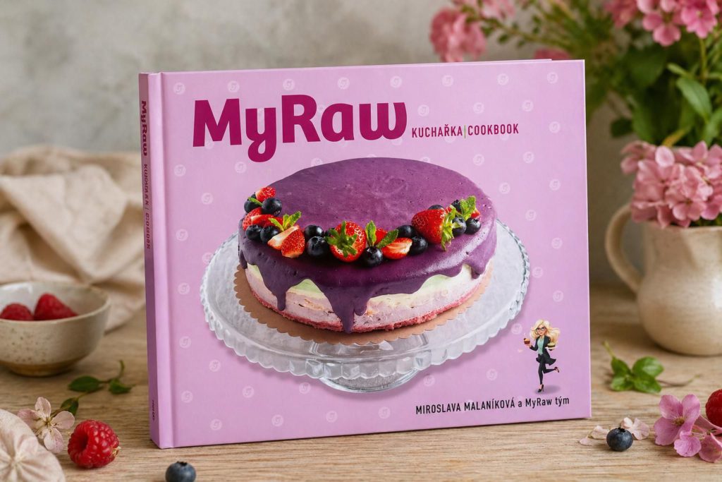 MyRaw kuchařka: zdravé raw recepty, které chutnají i vyživují tělo i duši