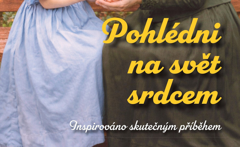 Pohlédni na svět srdcem