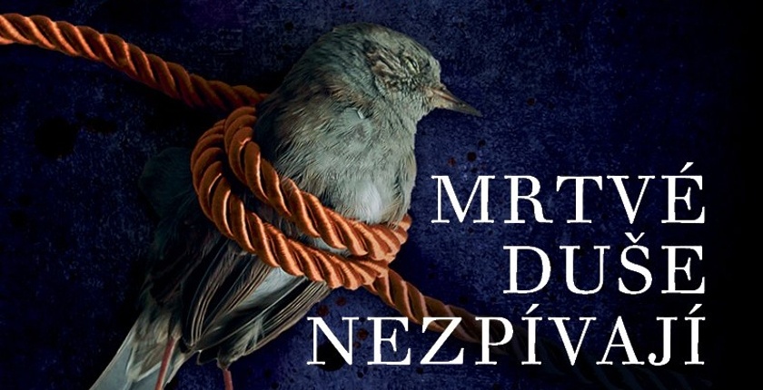 Mrtvé duše nezpívají