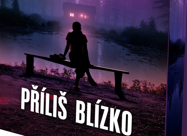 Příliš blízko