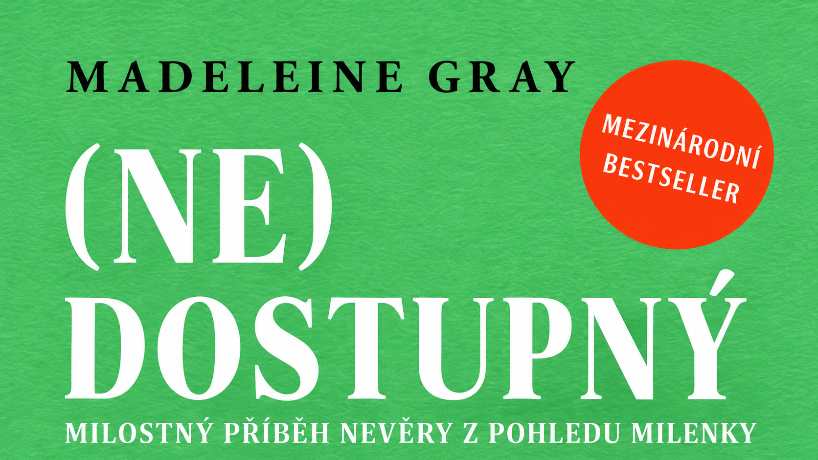(Ne)dostupný od Madeleine Gray